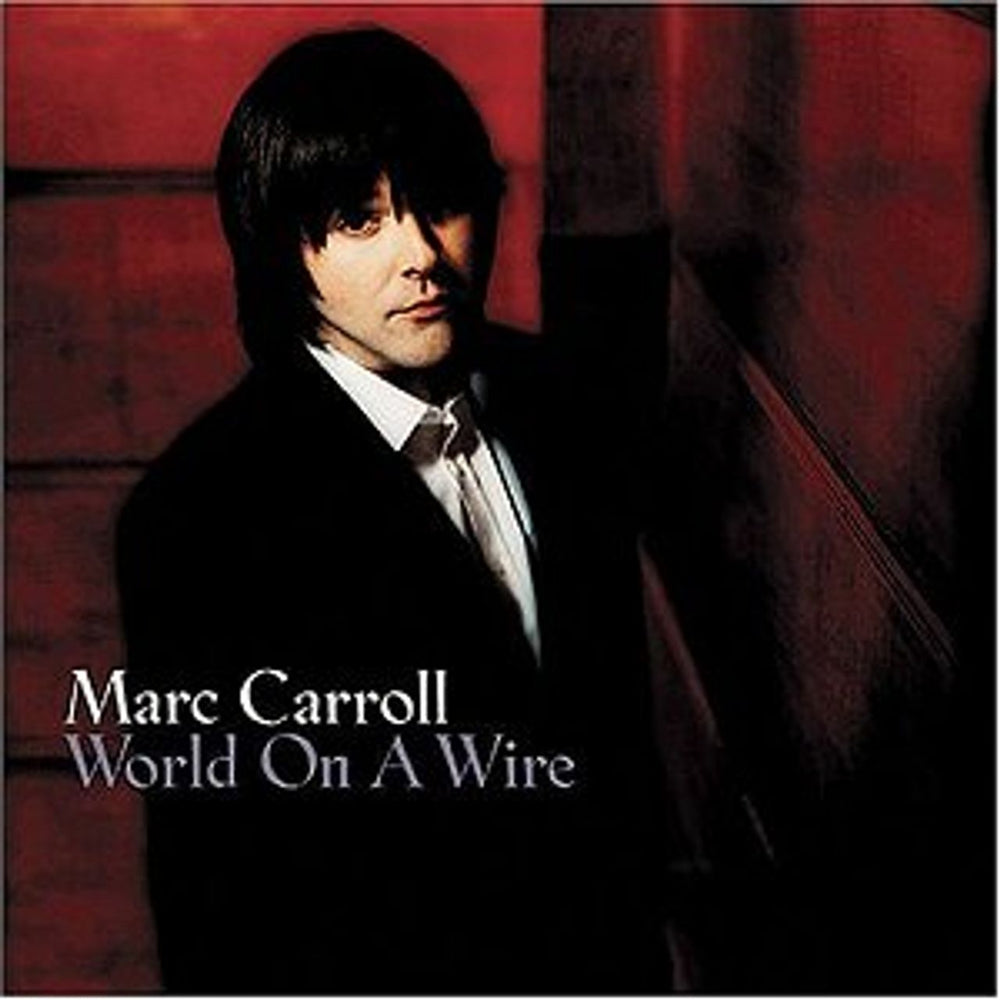 Marc Carroll World On A Wire UK CD album (CDLP) GEL4088