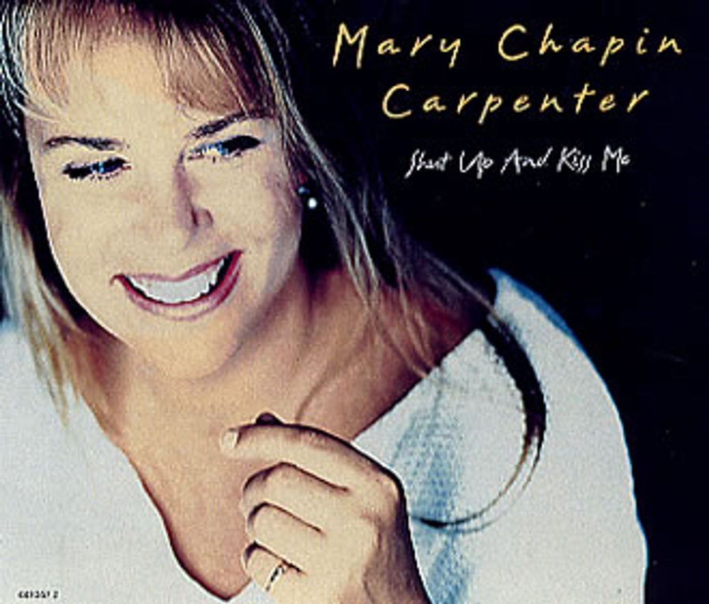 Mary Chapin Carpenter Shut Up And Kiss Me Austrian CD single (CD5 / 5") 661367-2