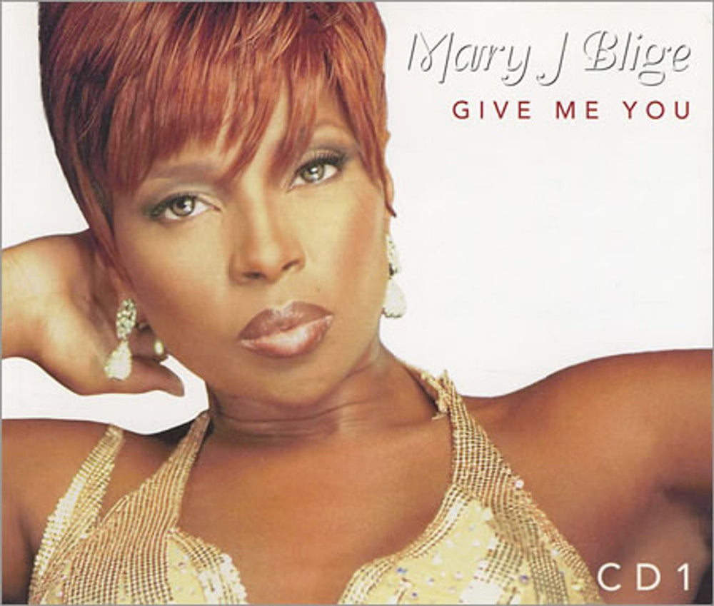 Mary J Blige Give Me You UK CD single (CD5 / 5") MCSTD40230