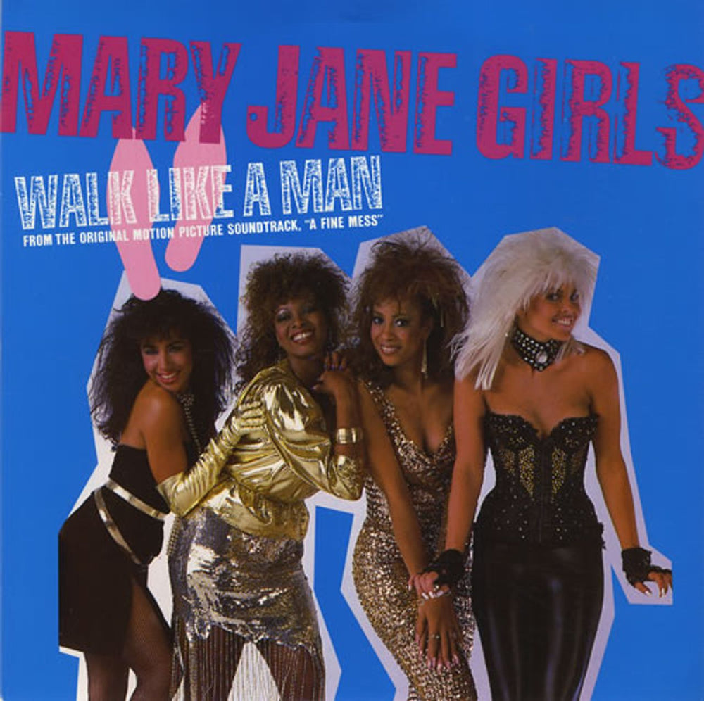 Mary Jane Girls Walk Like A Man UK 7" vinyl single (7 inch record / 45) ZB40795