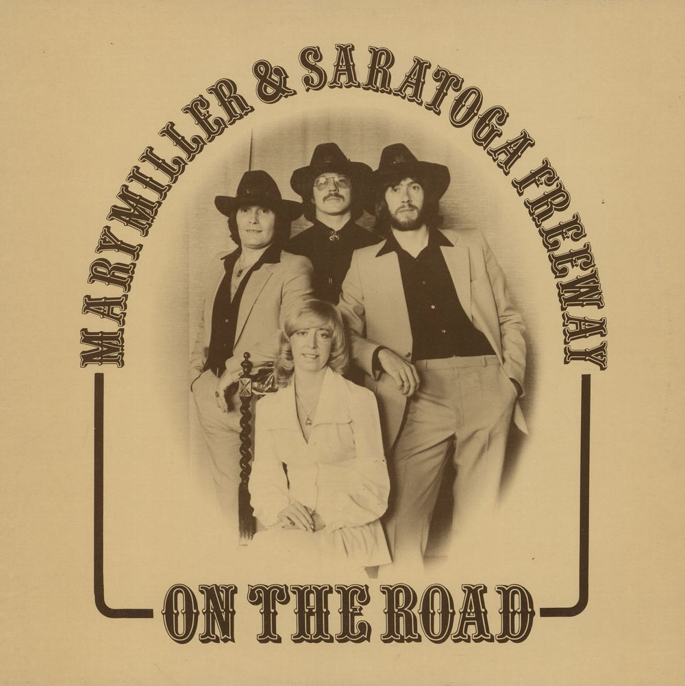 Mary Miller & Saratoga Freeway On The Road UK vinyl LP album (LP record) LK/LP6556