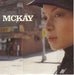 McKay McKay UK Promo CD single (CD5 / 5") MCKAY2