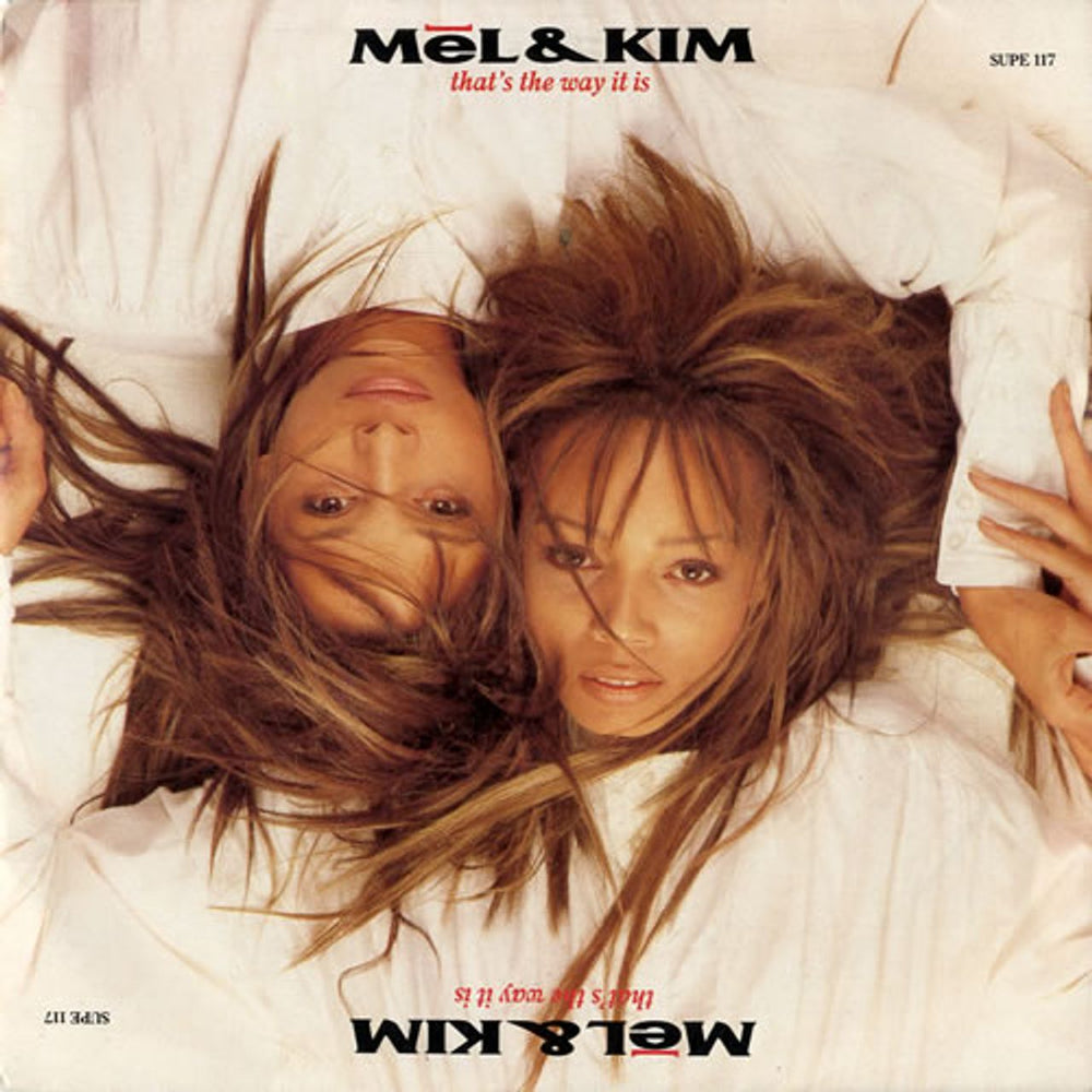 Mel & Kim That's The Way It Is UK 7" vinyl single (7 inch record / 45) SUPE117