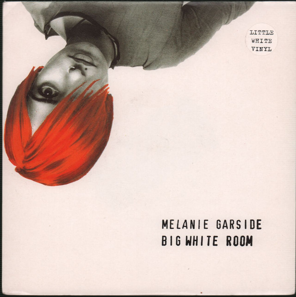 Melanie Garside Big White Room - White vinyl UK 7" vinyl single (7 inch record / 45) ECS10