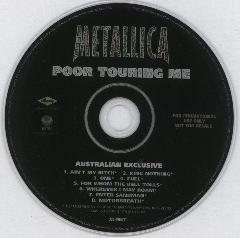 Metallica Poor Touring Me Australian Promo CD single (CD5 / 5") METC5PO148571