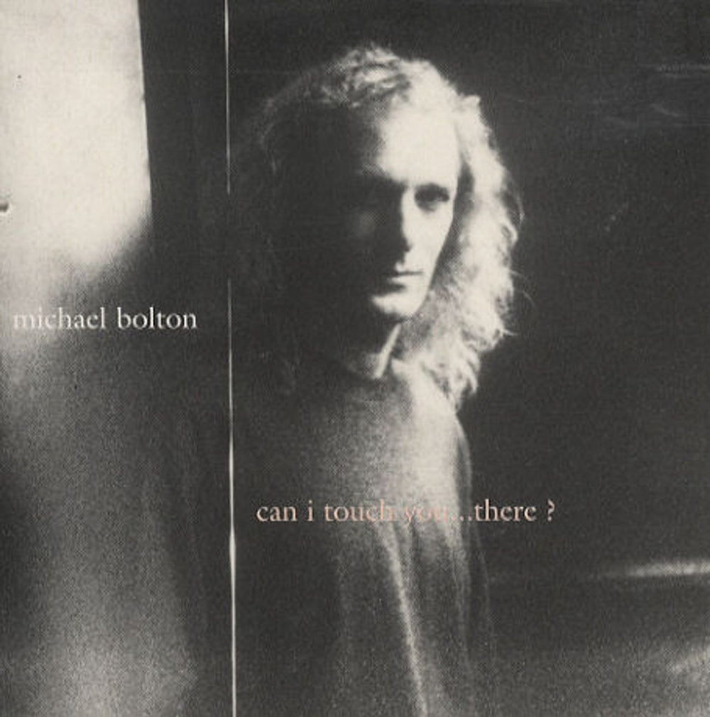 Michael Bolton Can I Touch You... There? Austrian CD single (CD5 / 5") 662356-1