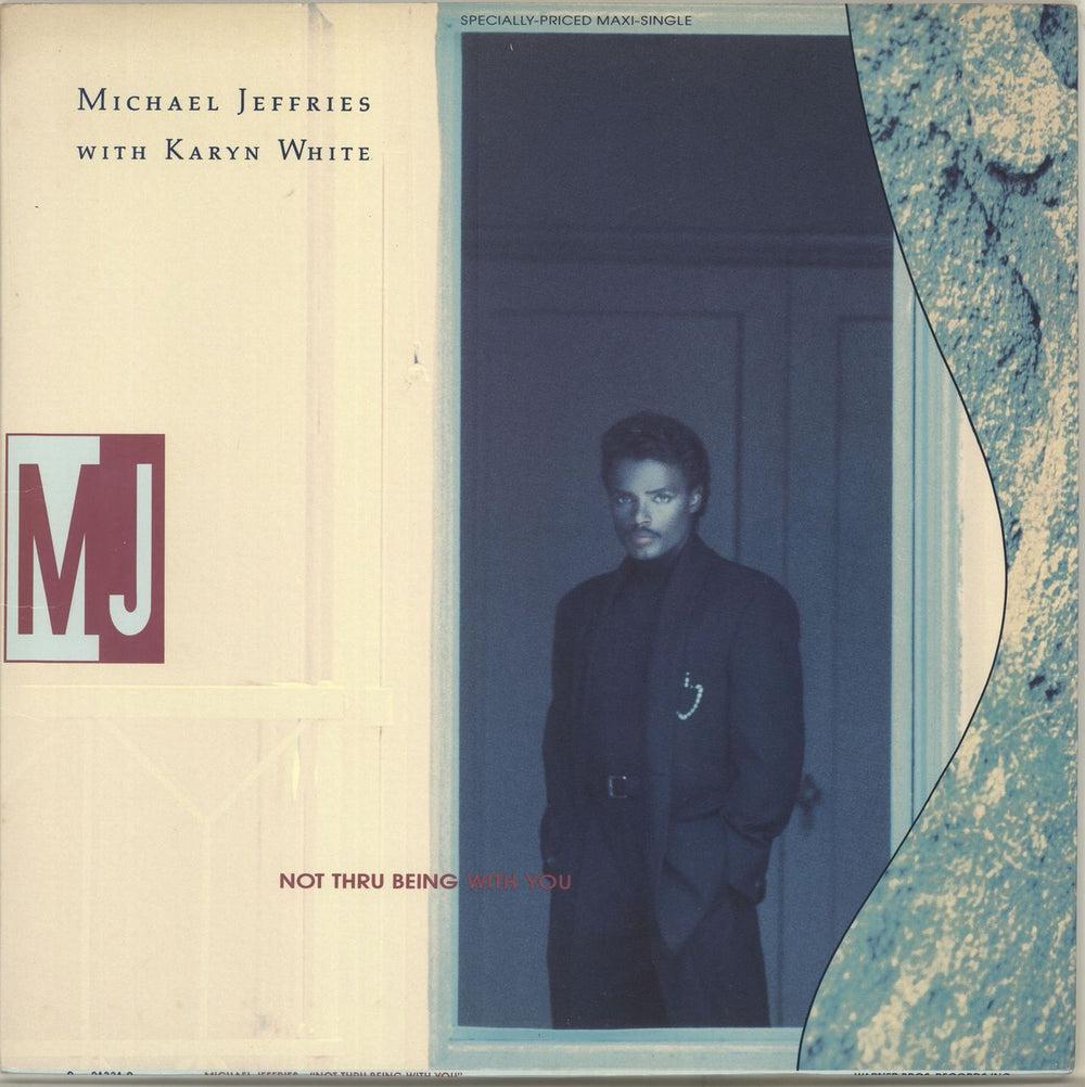 Michael Jeffries Not Thru Being With You US 12" vinyl single (12 inch record / Maxi-single) W2797T