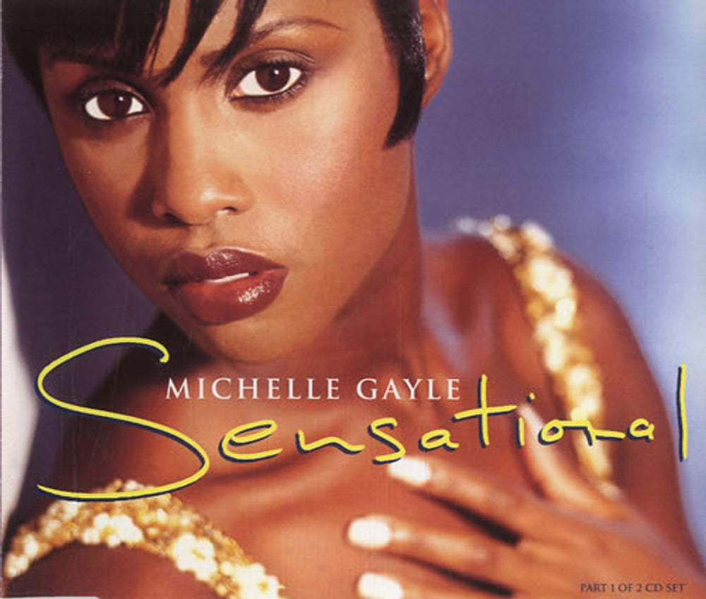 Michelle Gayle Sensational UK CD single (CD5 / 5") 7432149302