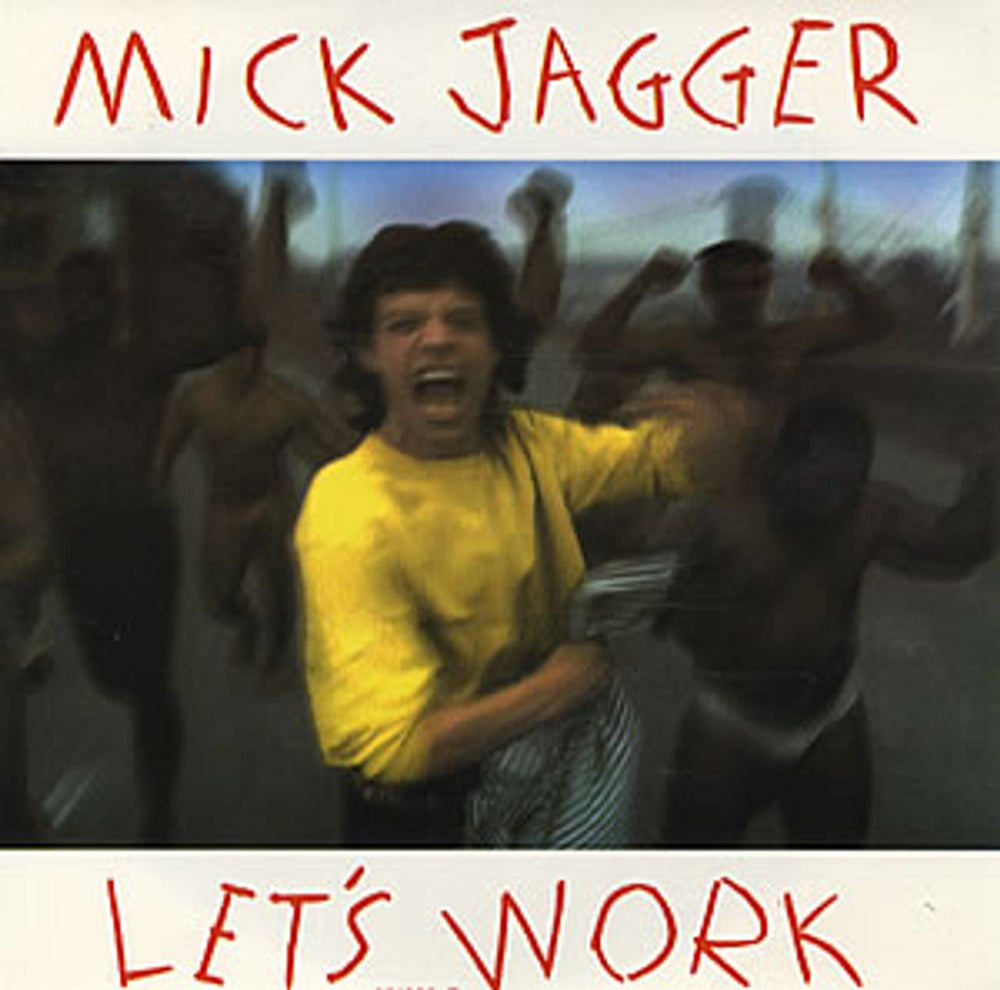 Mick Jagger Let's Work UK 7" vinyl single (7 inch record / 45) 6510287