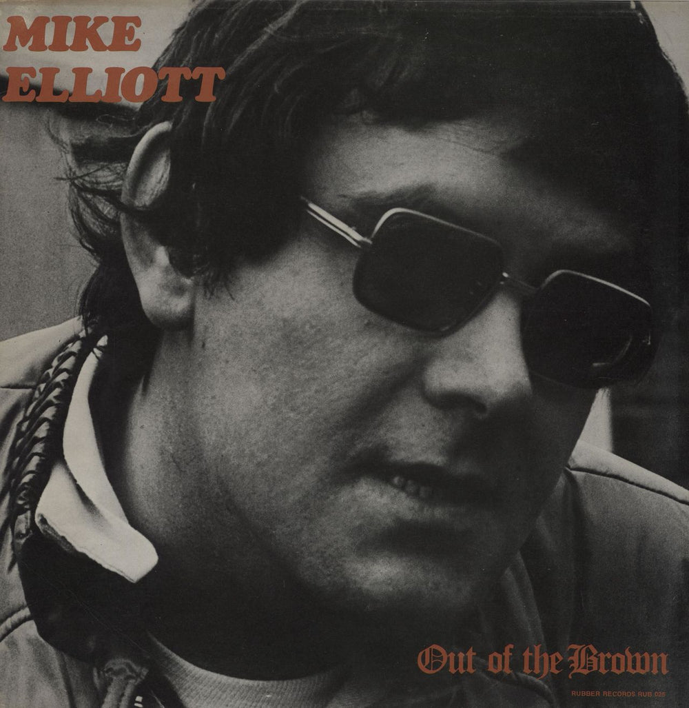 Mike Elliott (Folk) Out Of The Brown UK vinyl LP album (LP record) RUB025