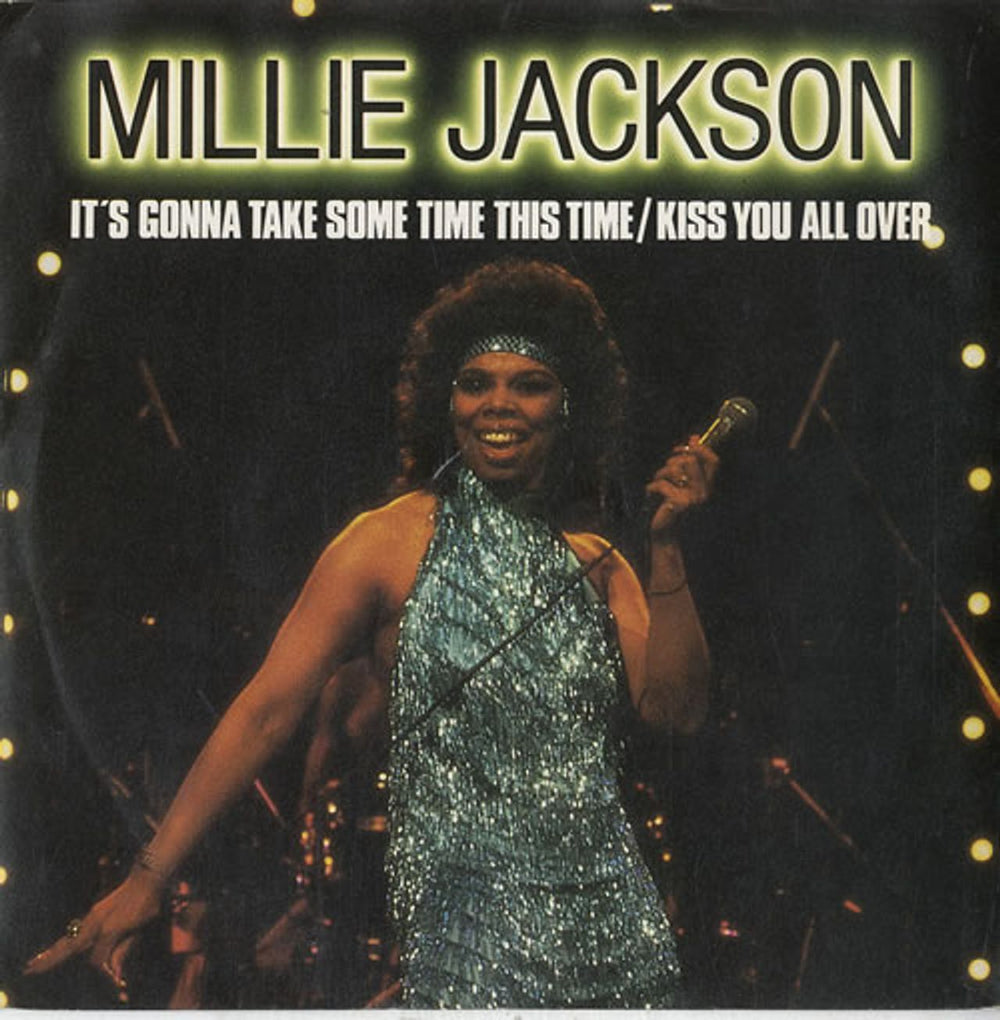 Millie Jackson It's Gonna Take Some Time This Time / Kiss You All Over UK 7" vinyl single (7 inch record / 45) TAN001