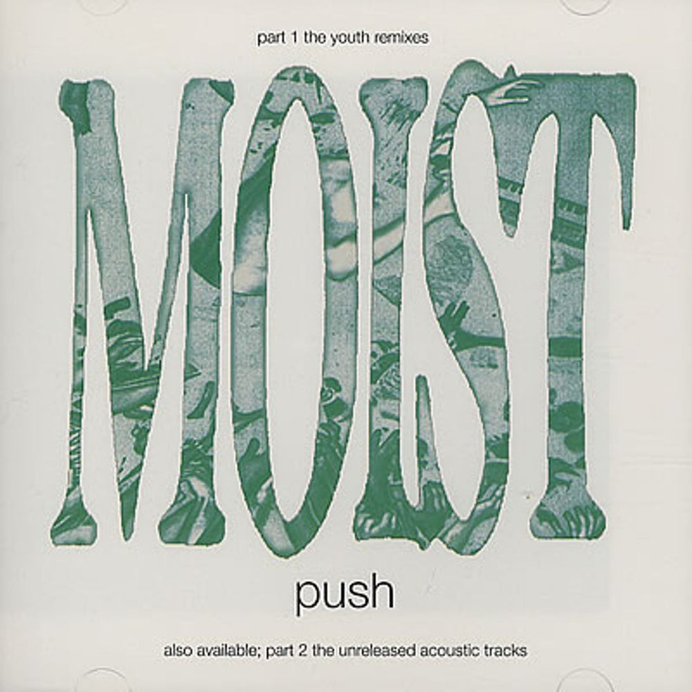 Moist Push Parts 1 & 2 UK 2-CD single set (Double CD single) 823232/82344