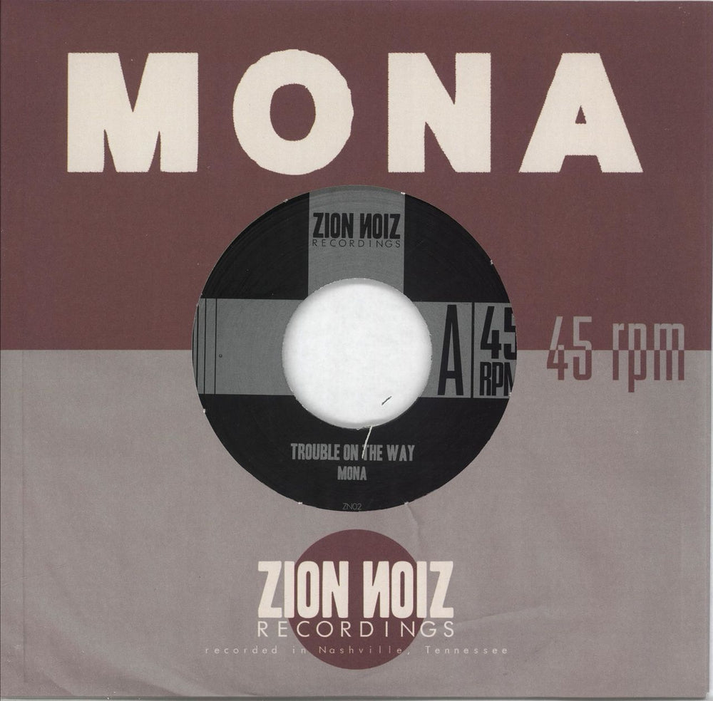 Mona Trouble On The Way US 7" vinyl single (7 inch record / 45) ZN02