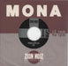 Mona Trouble On The Way US 7" vinyl single (7 inch record / 45) ZN02