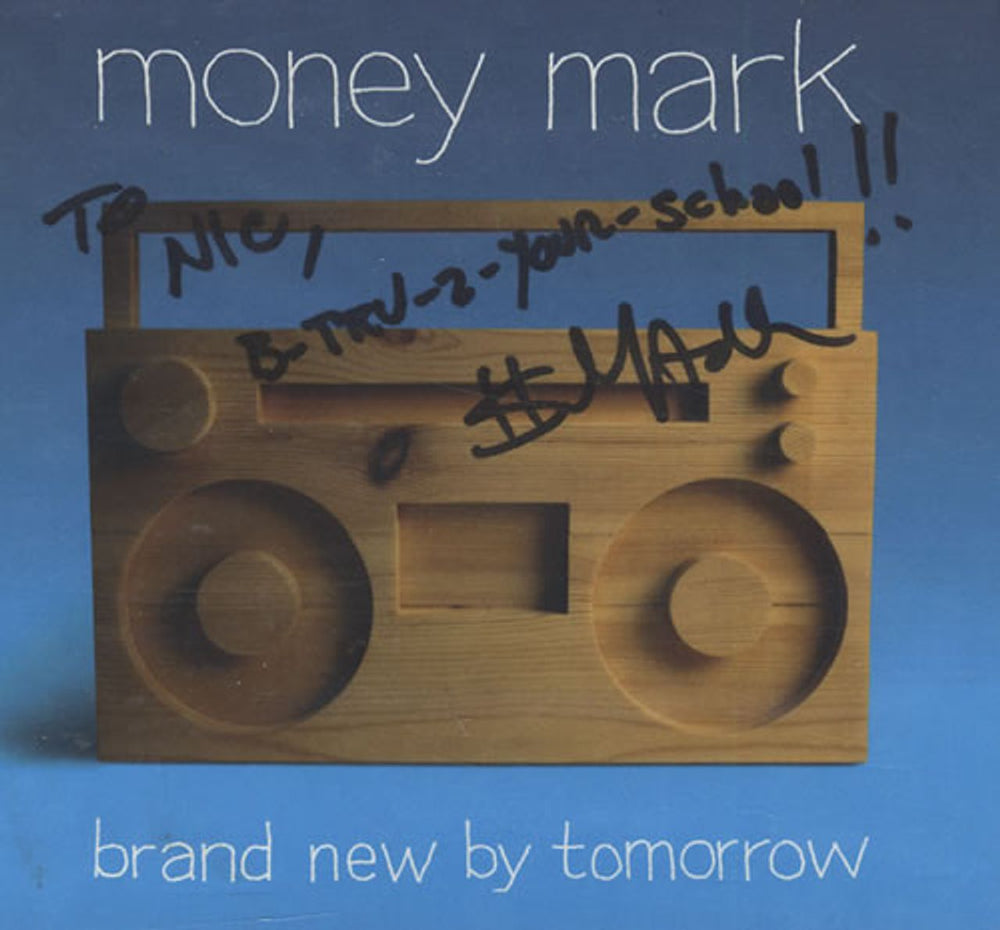 Money Mark Brand New By Tomorrow - Autographed US CD album (CDLP) B0008351-02