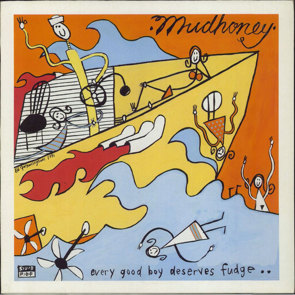 Mudhoney Every Good Boy Deserves Fudge German vinyl LP album (LP record) SP18/160