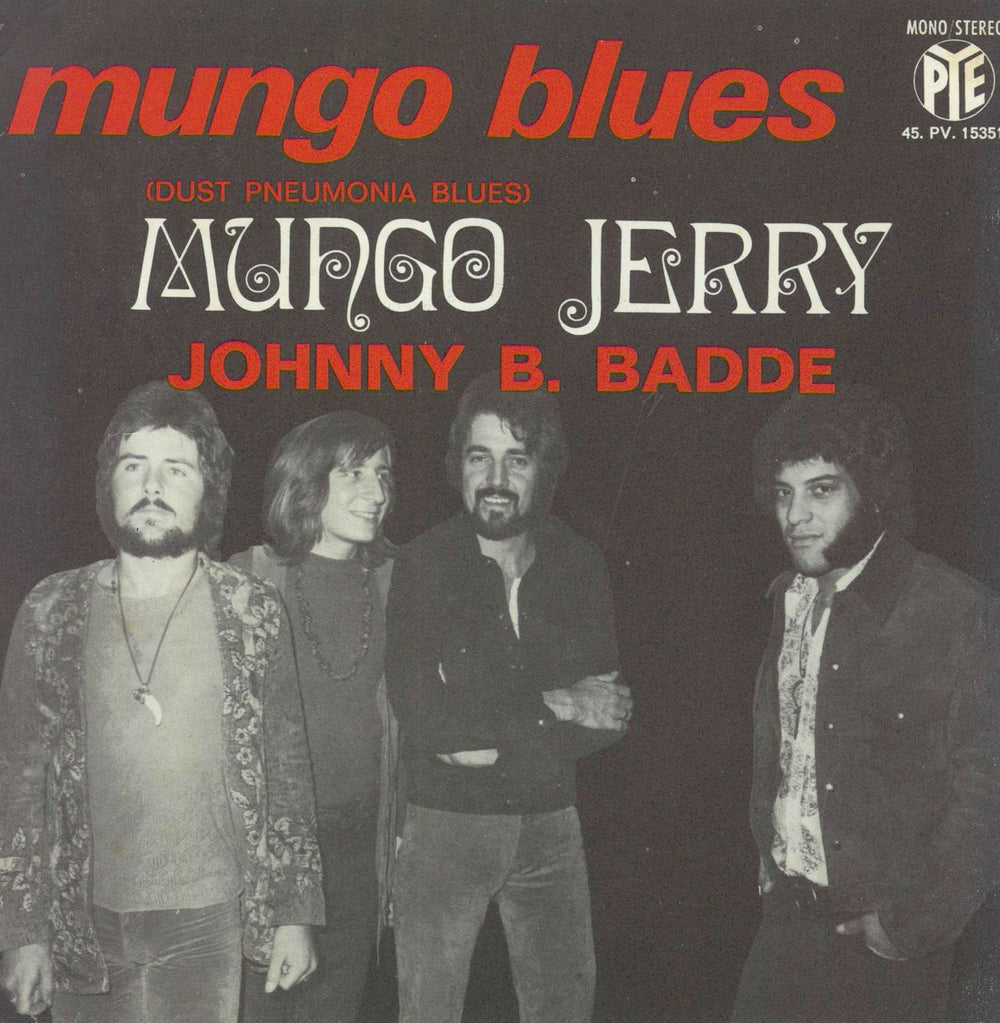 Mungo Jerry Mungo Blues (Dust Pneumonia Blue) French 7" vinyl single (7 inch record / 45) 45.PV.15351