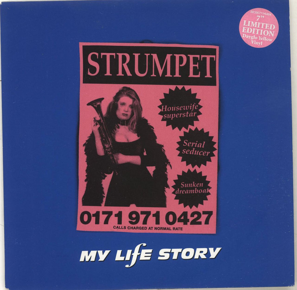 My Life Story Strumpet UK 7" vinyl single (7 inch record / 45) R6464