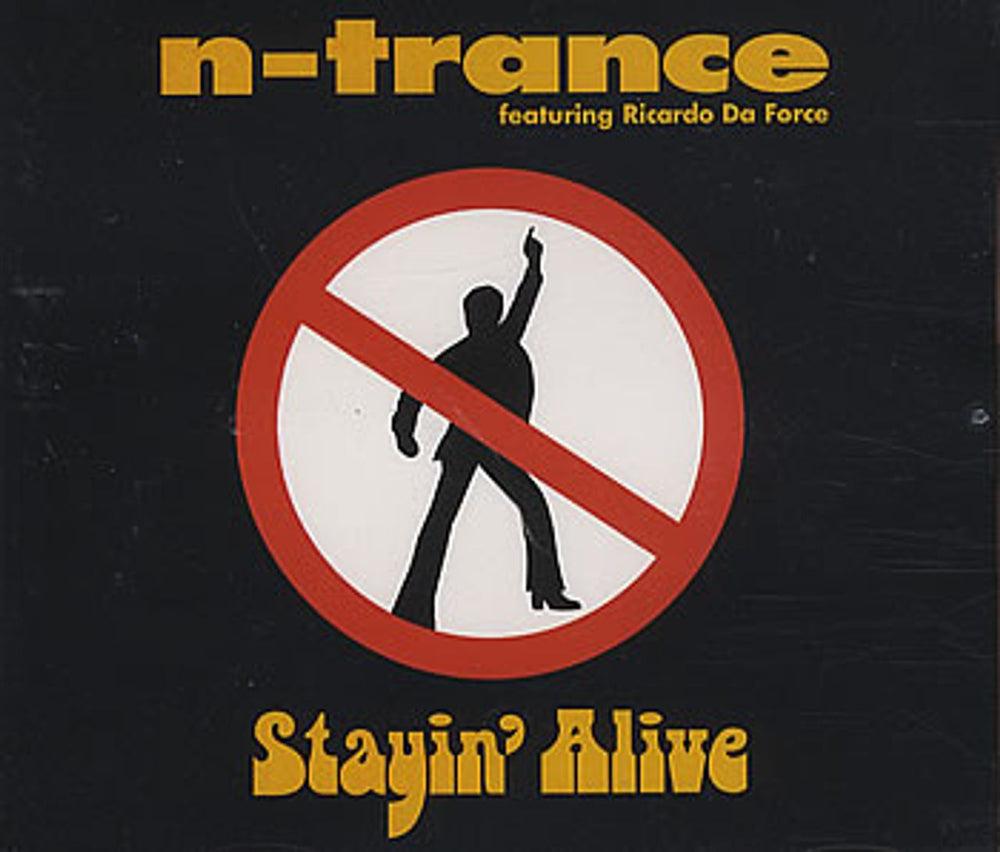 N-Trance Stayin' Alive UK CD single (CD5 / 5") CDGLOBE131