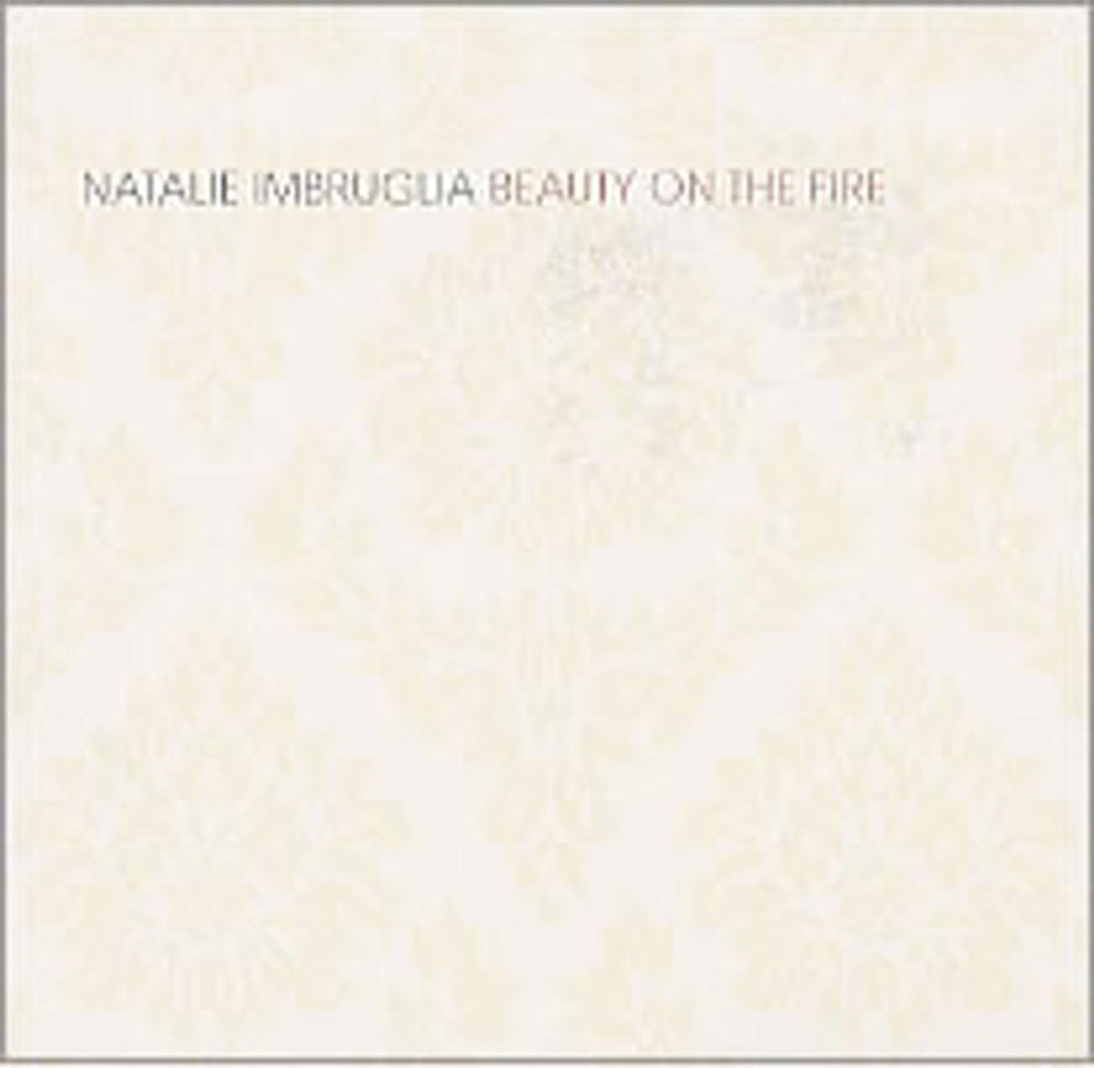 Natalie Imbruglia Beauty On The Fire UK Promo CD single (CD5 / 5") BOTH01