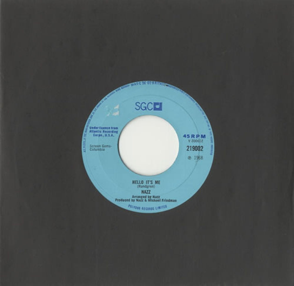 Nazz Hello It's Me UK 7" vinyl single (7 inch record / 45) 219002