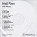 Neil Finn Live Album UK Promo CD-R acetate CDR ACETATE