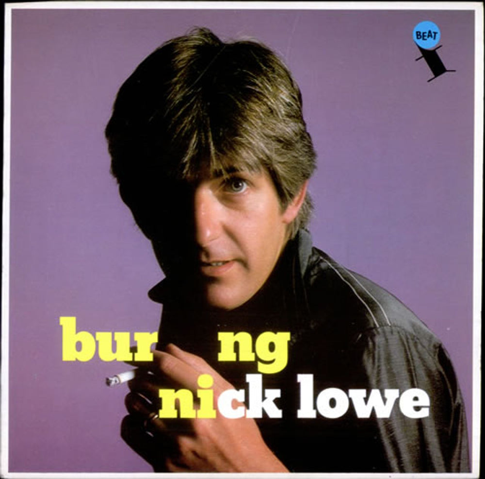 Nick Lowe Burning UK 7" vinyl single (7 inch record / 45) XX20