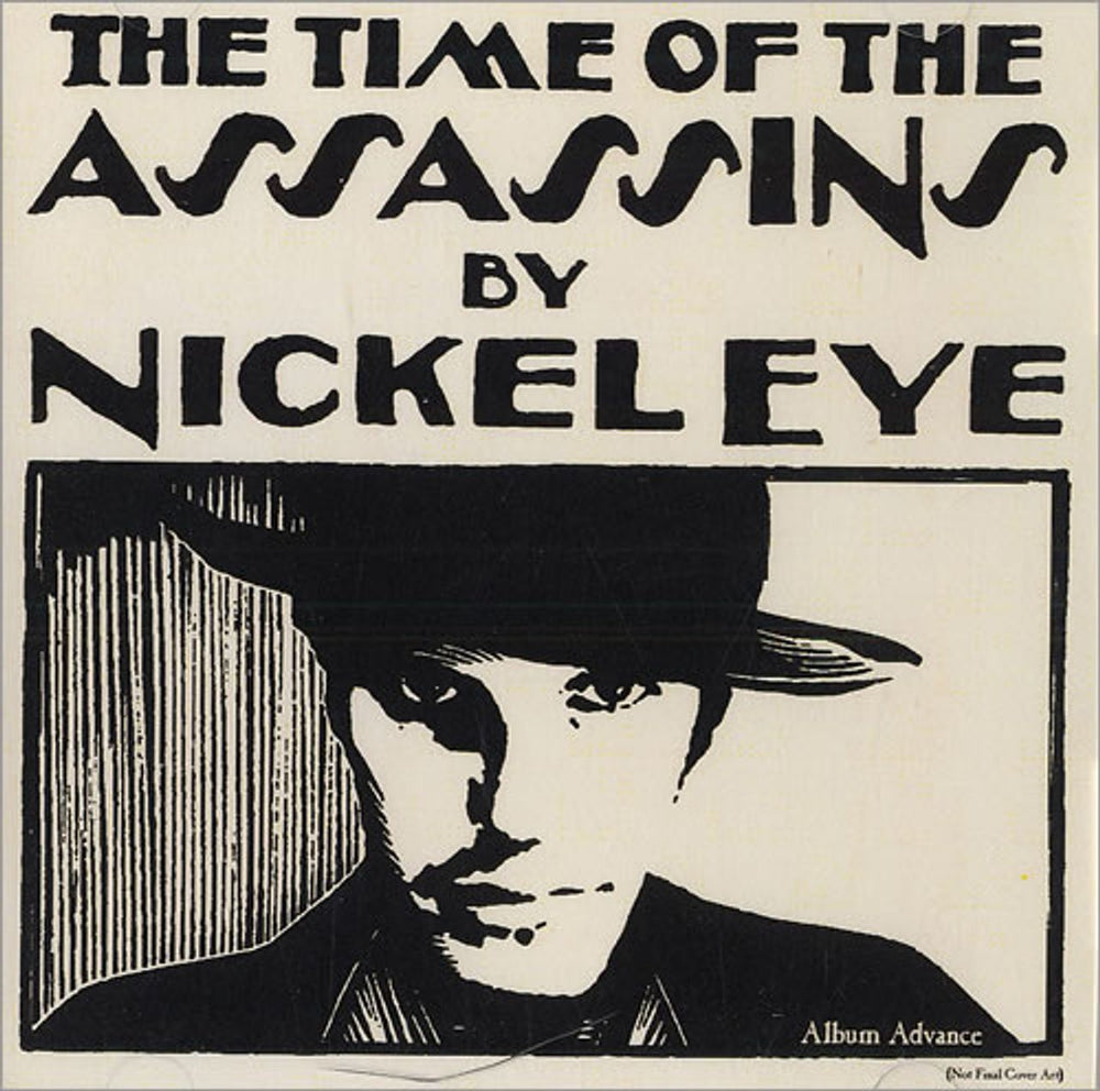 Nickel Eye The Time Of The Assassins US Promo CD-R acetate CDR-ACETATE