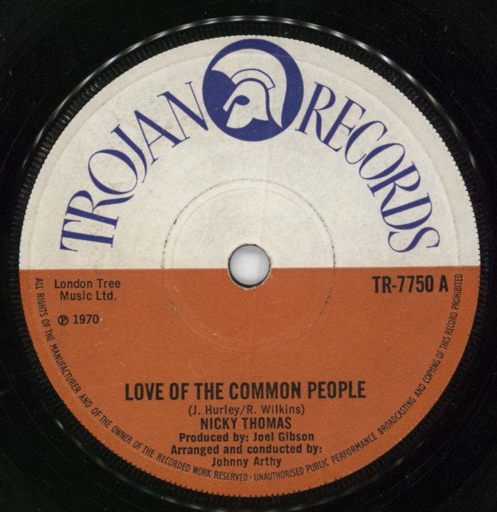 Nicky Thomas Love Of The Common People - Solid Centre UK 7" vinyl single (7 inch record / 45) TR-7750