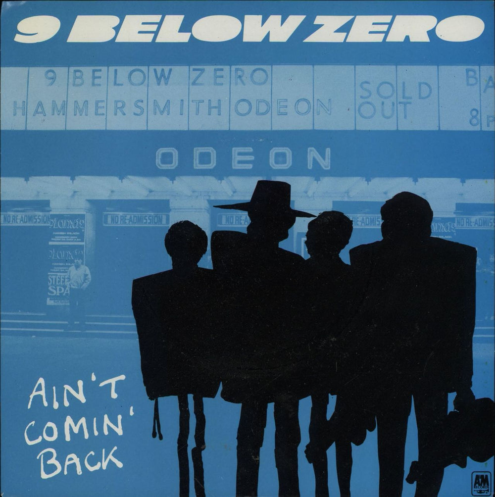 Nine Below Zero Ain't Comin' Back UK 7" vinyl single (7 inch record / 45) AMS8127