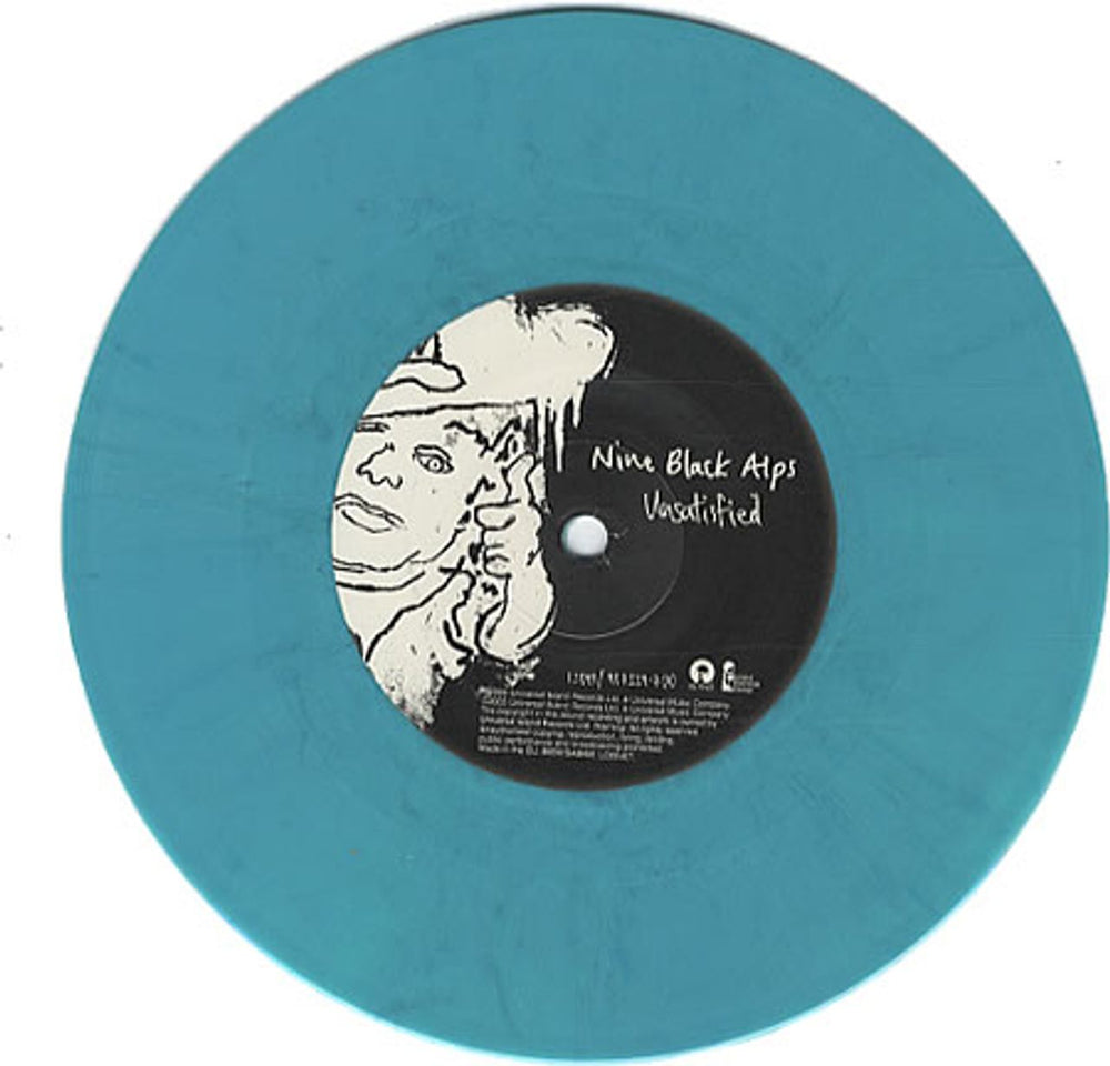 Nine Black Alps Unsatisfied - Turquoise Vinyl UK 7" vinyl single (7 inch record / 45) 9BL07UN331030