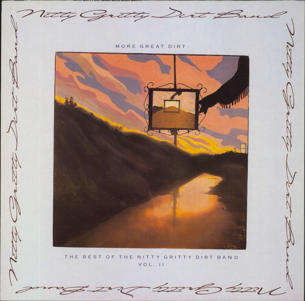 Nitty Gritty More Great Dirt: The Best Of The Nitty Gritty Dirt Band Vol. II German vinyl LP album (LP record) 925830-1
