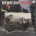 No Way Jose Tequila UK 7" vinyl single (7 inch record / 45) BRW28