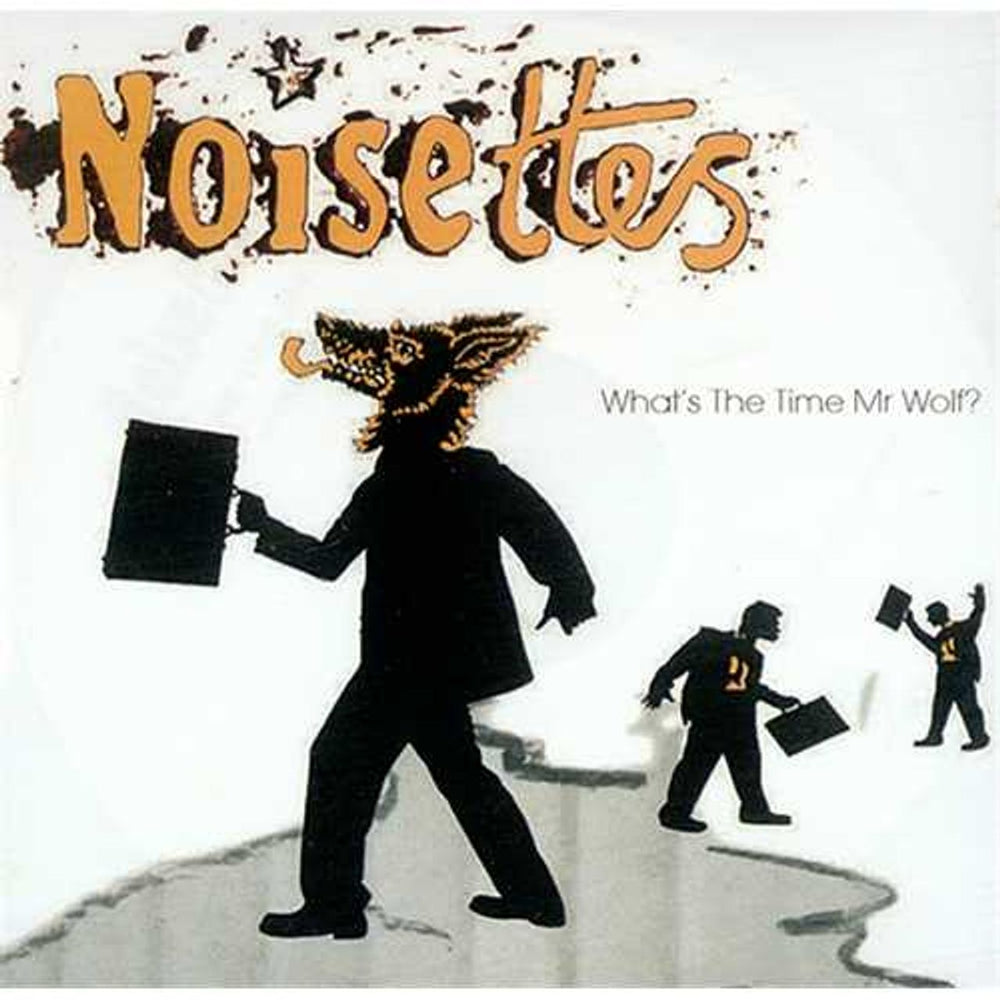 Noisettes What's The Time Mr Wolf? UK Promo CD-R acetate CD-R ACETATE