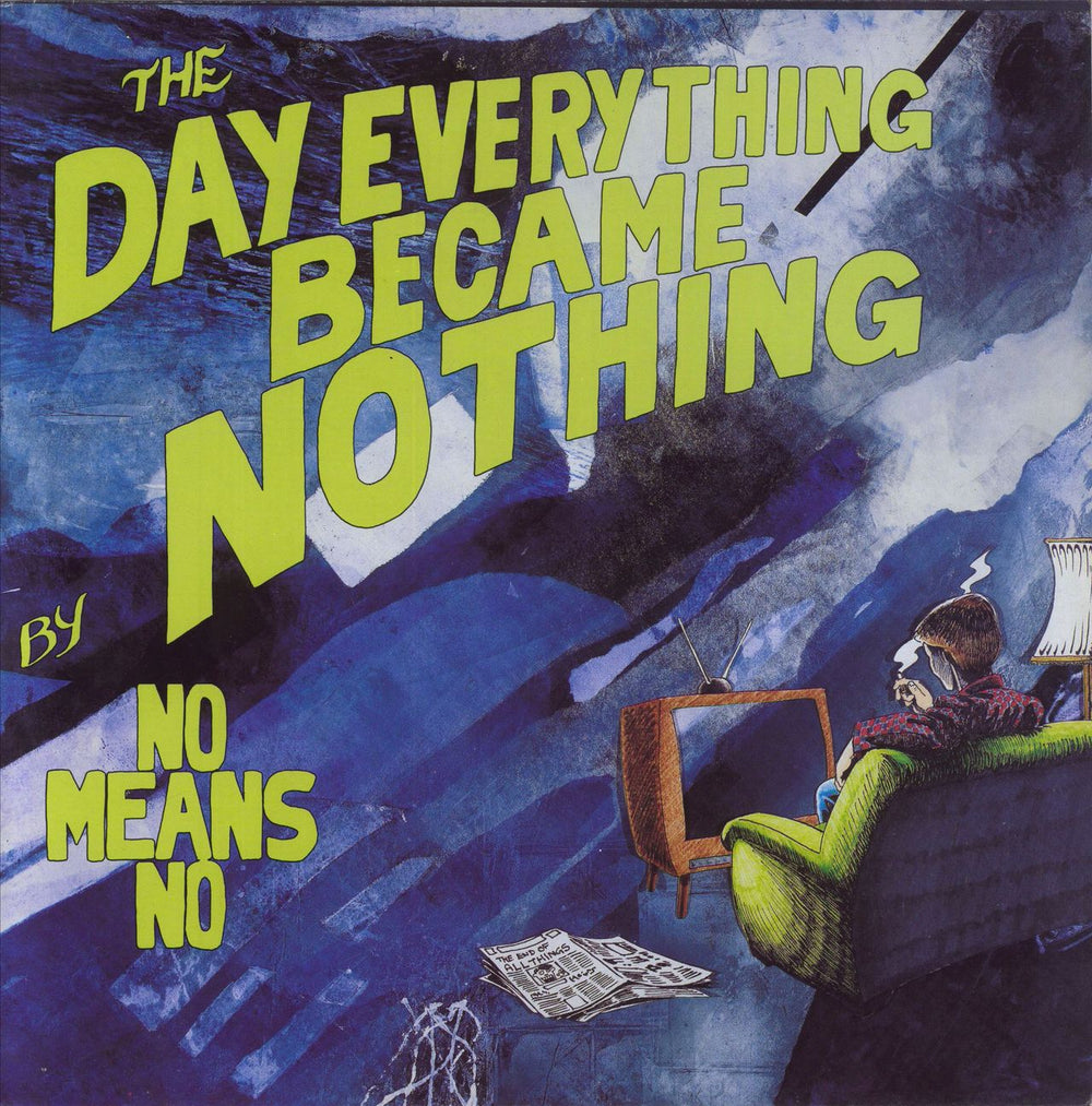 Nomeansno The Day Everything Became Nothing UK 12" vinyl single (12 inch record / Maxi-single) VIRUS62