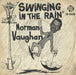 Norman Vaughan Swinging In The Rain - P/S UK 7" vinyl single (7 inch record / 45) 7N.15438