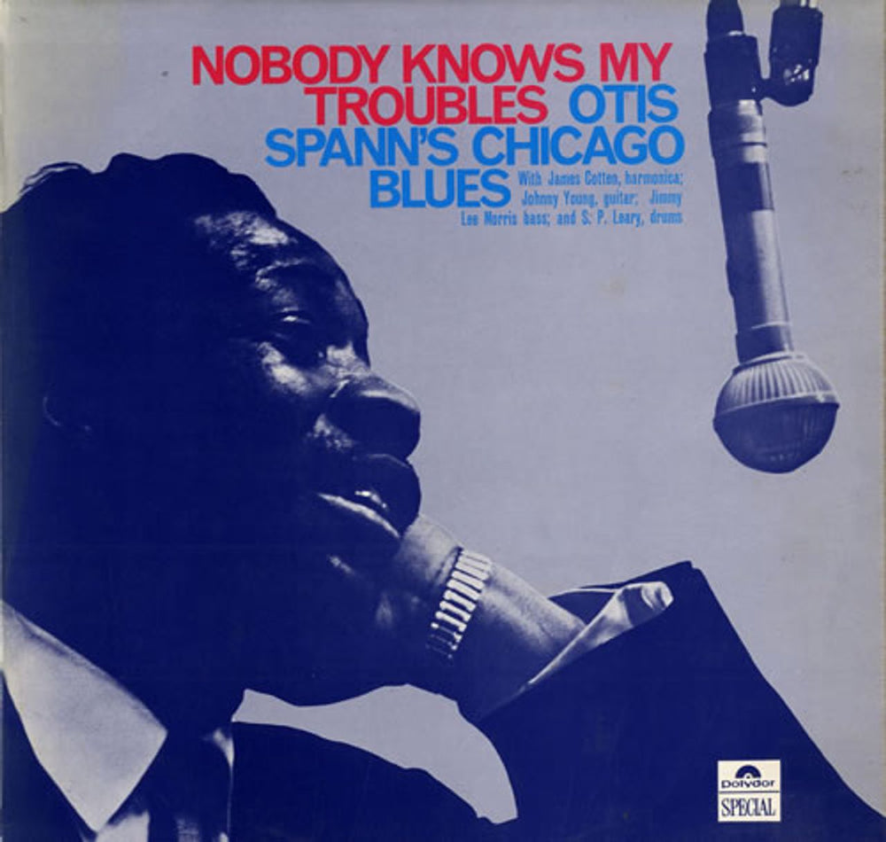 Otis Spann Nobody Knows My Troubles UK vinyl LP album (LP record) 545030