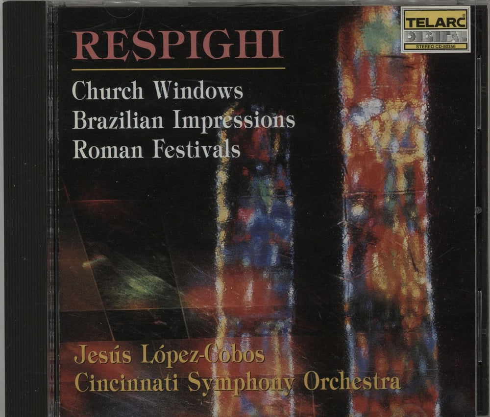 Ottorino Respighi Church Windows / Brazilian Impressions / Roman Festivals US CD album (CDLP) CD-80356