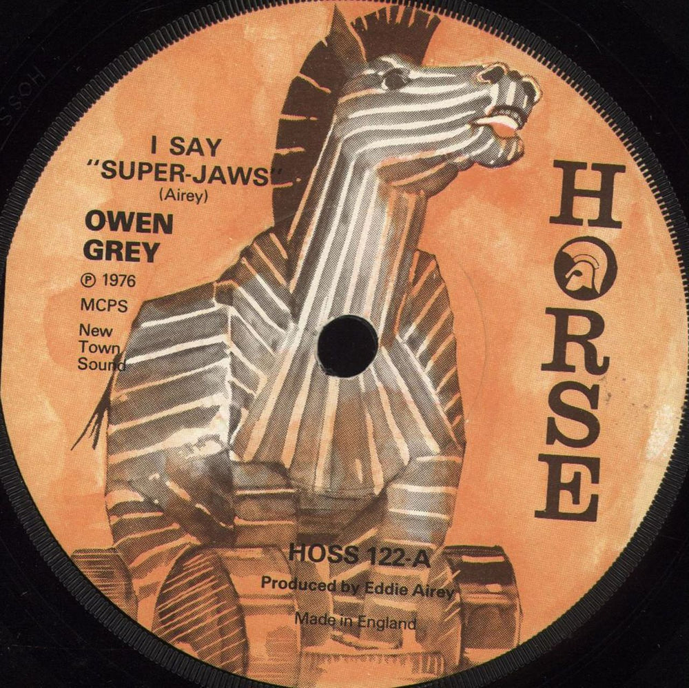 Owen Gray I Say "Super-Jaws" UK 7" vinyl single (7 inch record / 45) HOSS122