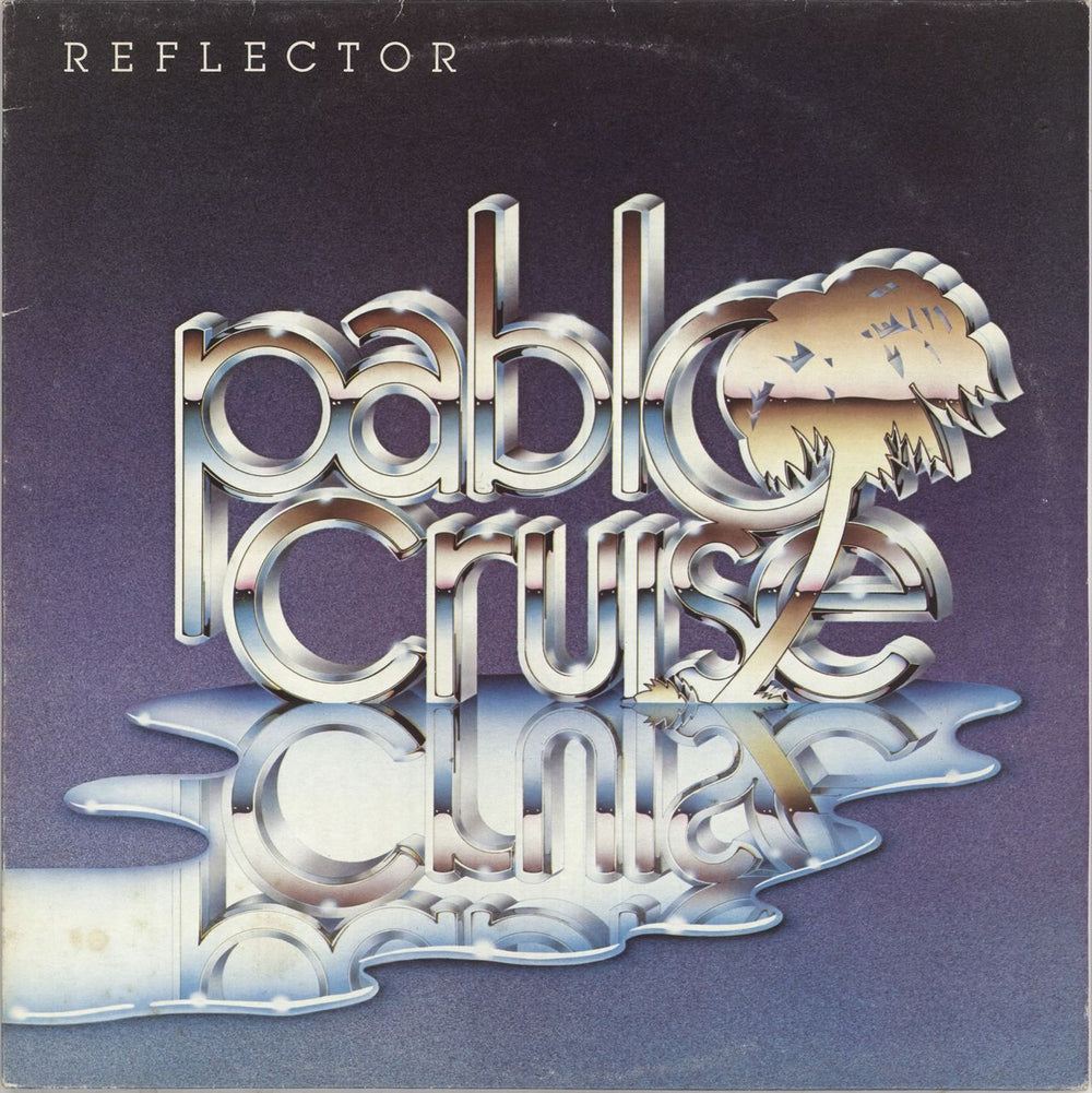 Pablo Cruise Reflector UK vinyl LP album (LP record) AMLK63726