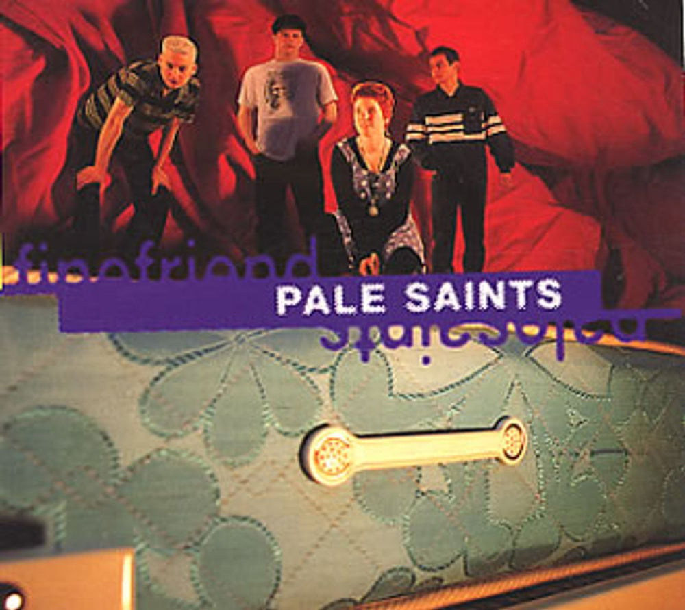 Pale Saints Fine Friend UK CD single (CD5 / 5") BAD4013CD