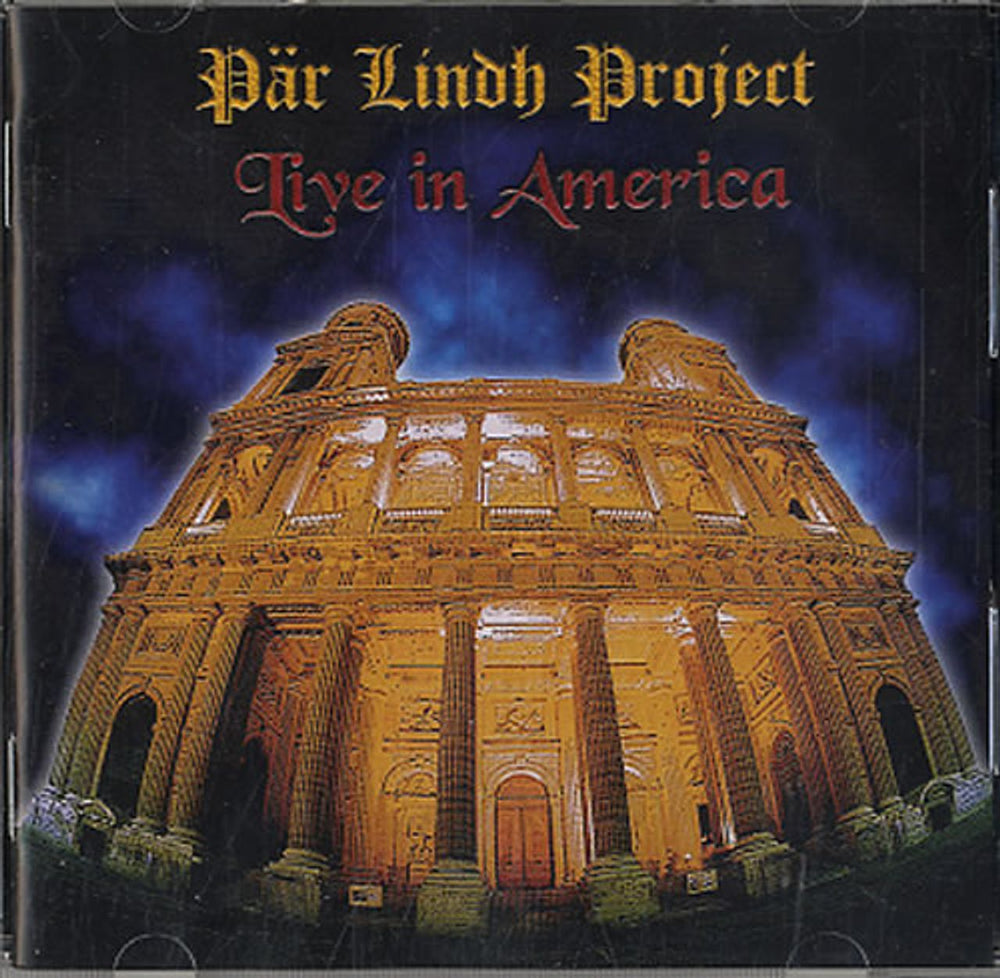 Par Lindh Project Live In America Swedish 2 CD album set (Double CD) CLSCD105