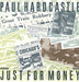 Paul Hardcastle Just For Money UK 12" vinyl single (12 inch record / Maxi-single) CASHX1