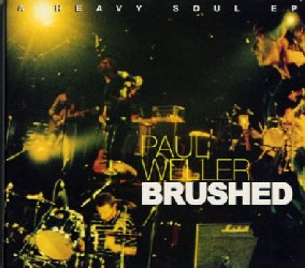Paul Weller Brushed - A Heavy Soul EP/Digipak UK CD single (CD5 / 5") CID666