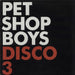 Pet Shop Boys Disco 3 - 2 x 12" UK Promo 12" vinyl single (12 inch record / Maxi-single) LPDISCO3