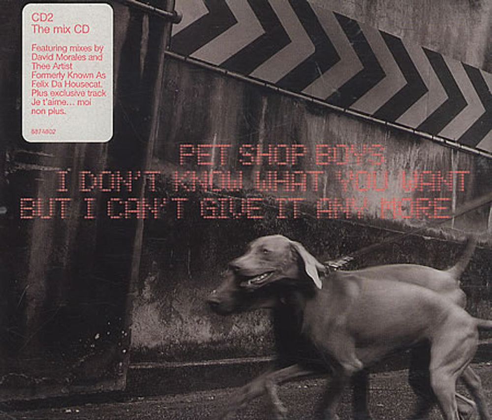 Pet Shop Boys I Don't Know What You Want - CD2 UK CD single (CD5 / 5") CDR6523