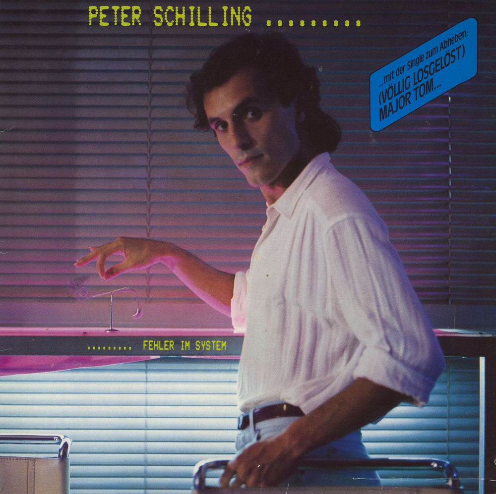 Peter Schilling Fehler Im System German vinyl LP album (LP record) 24.0026-1