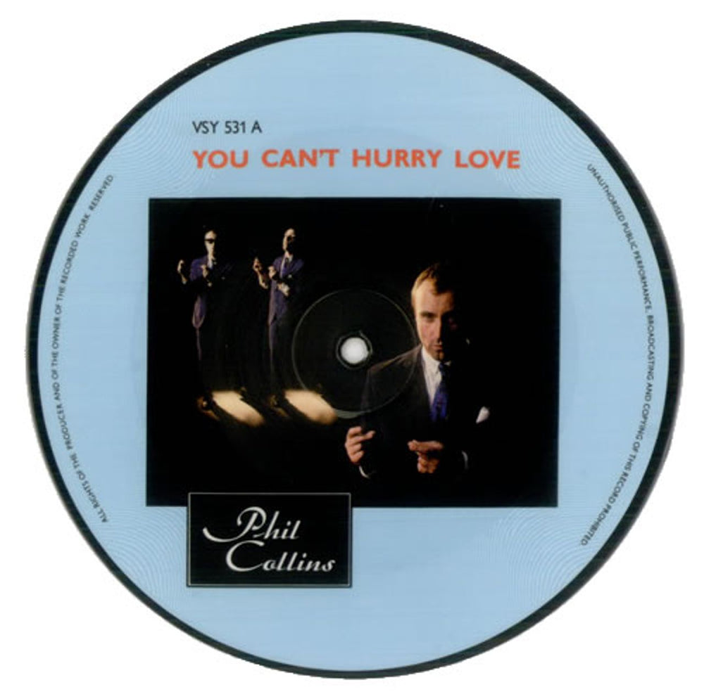 Phil Collins You Can't Hurry Love UK 7" vinyl picture disc (7 inch picture disc single) VSY531