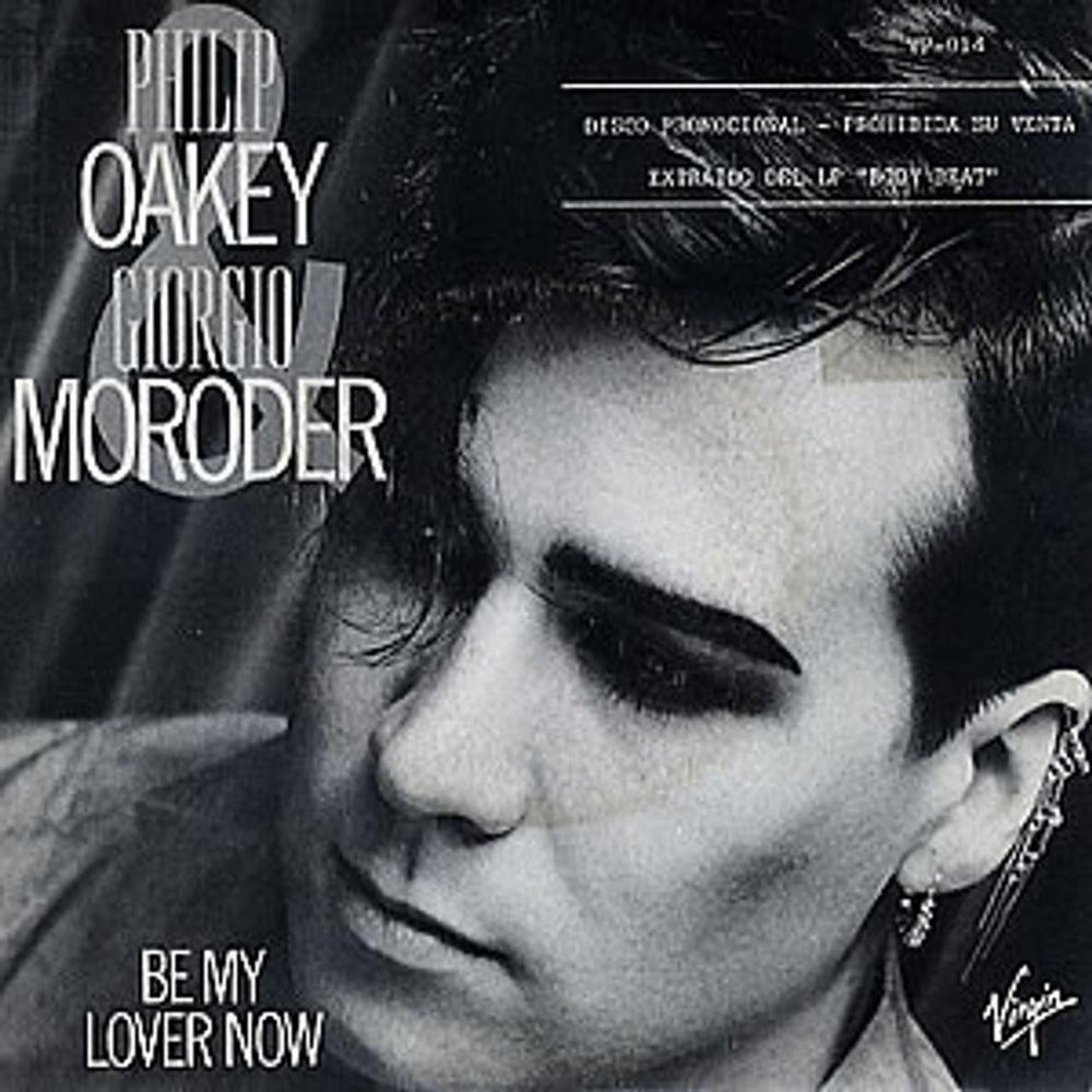 Philip Oakey & Giorgio Moroder Be My Lover Now Spanish Promo 7" vinyl single (7 inch record / 45) VP-014