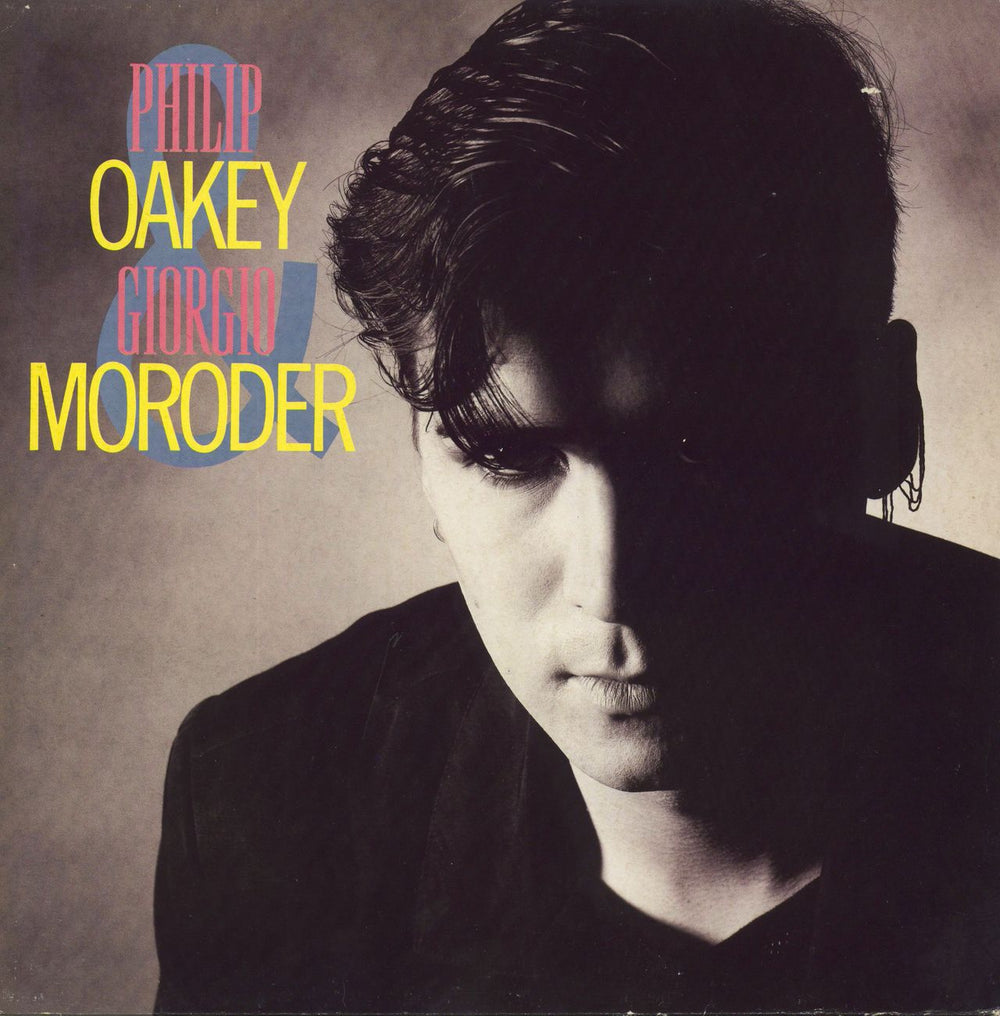 Philip Oakey & Giorgio Moroder Philip Oakey & Giorgio Moroder UK vinyl LP album (LP record) V2351